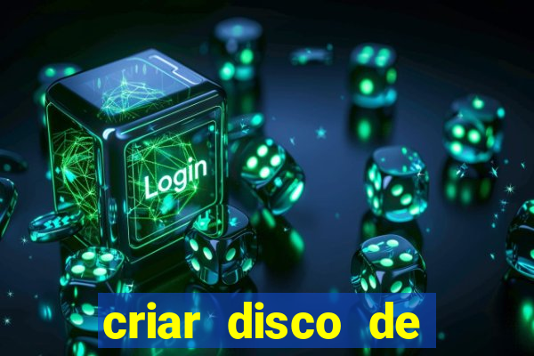 criar disco de boot windows