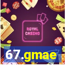 67.gmae