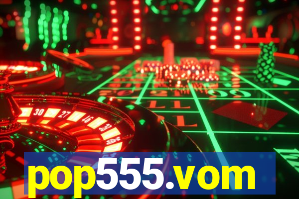 pop555.vom