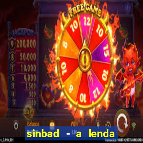 sinbad - a lenda dos sete mares filme completo dublado