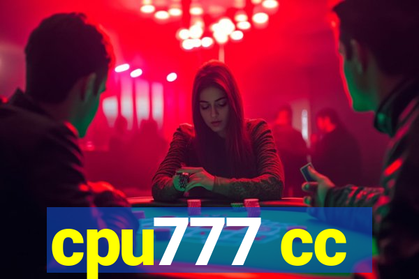 cpu777 cc