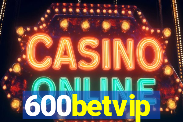 600betvip