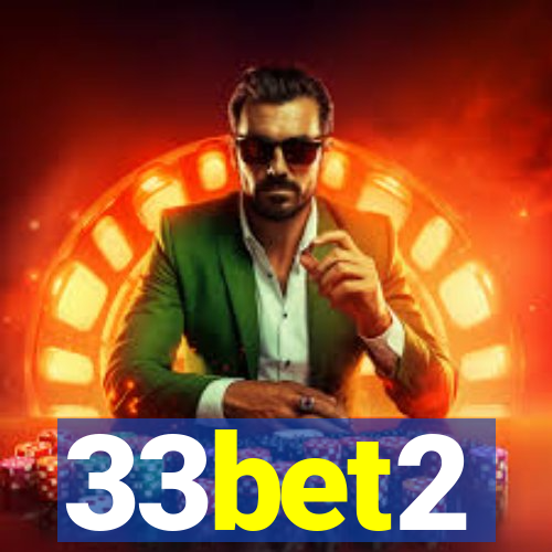 33bet2