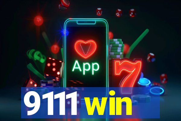 9111 win