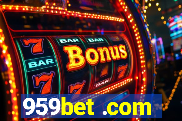 959bet .com