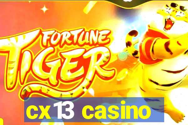 cx13 casino