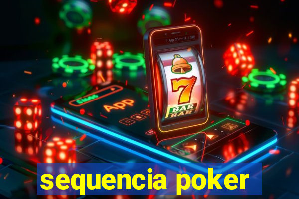 sequencia poker