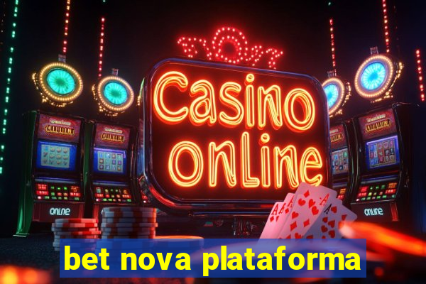 bet nova plataforma