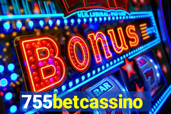 755betcassino