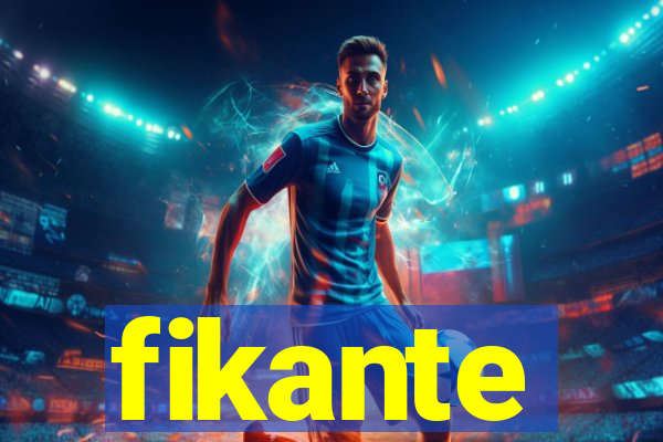 fikante