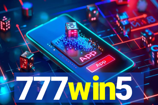 777win5