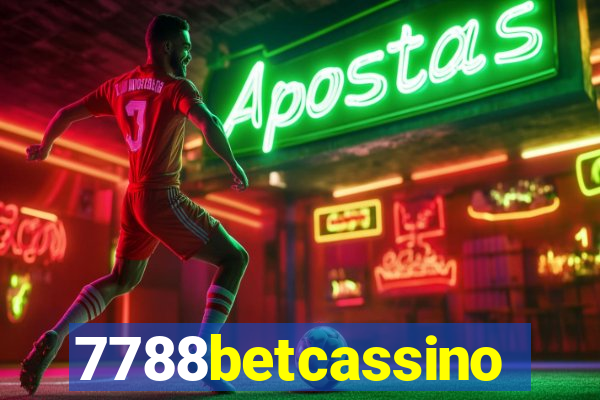 7788betcassino