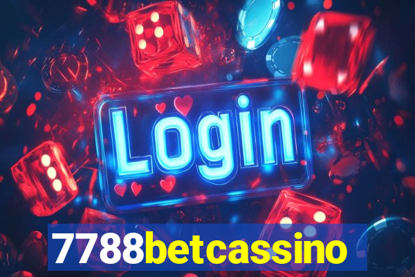 7788betcassino