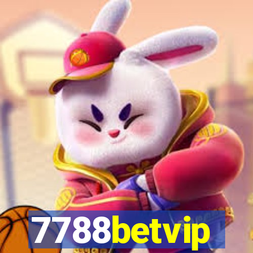 7788betvip