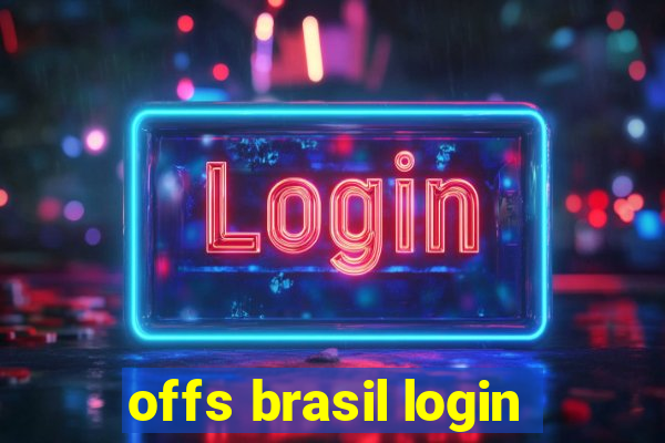 offs brasil login