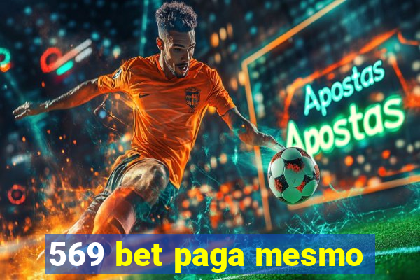 569 bet paga mesmo