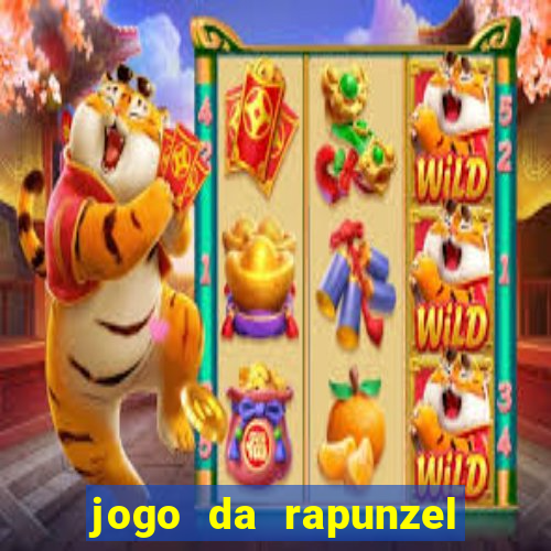 jogo da rapunzel enrolados problema em dobro