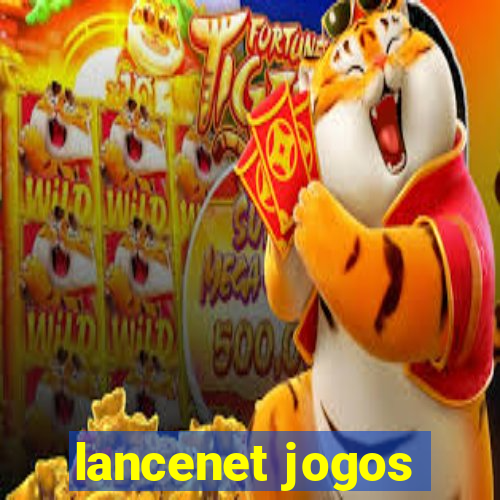 lancenet jogos