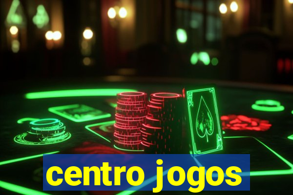 centro jogos