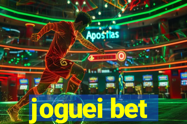 joguei bet