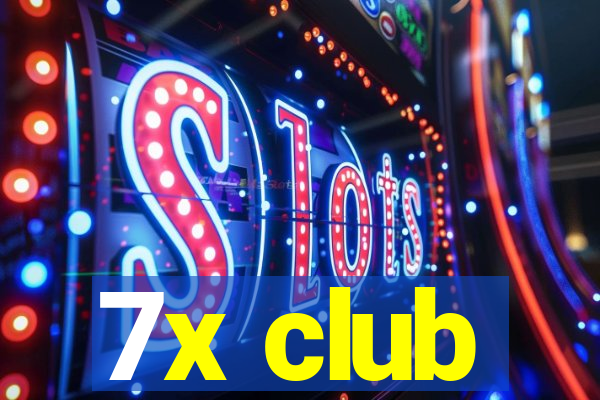 7x club