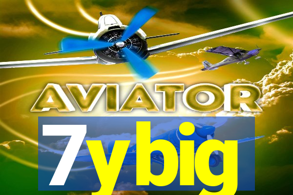 7ybig