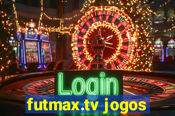 futmax.tv jogos