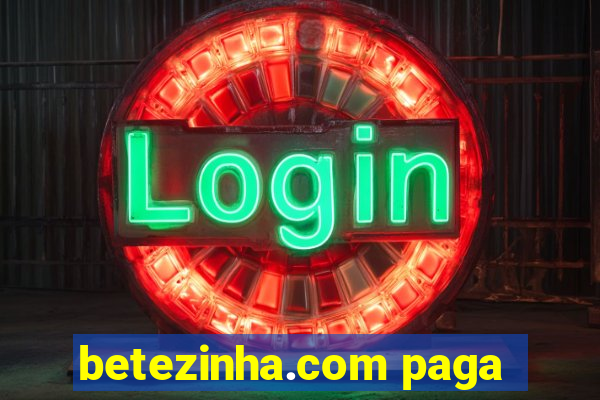 betezinha.com paga