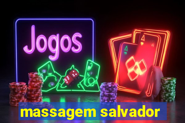 massagem salvador