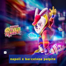 napoli x barcelona palpite