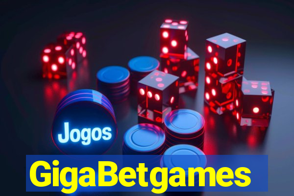 GigaBetgames