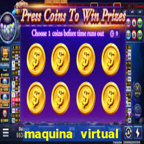 maquina virtual para jogar