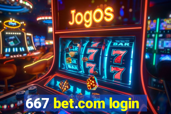 667 bet.com login