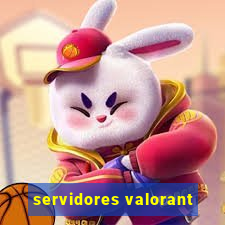 servidores valorant