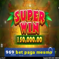 969 bet paga mesmo