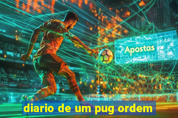 diario de um pug ordem