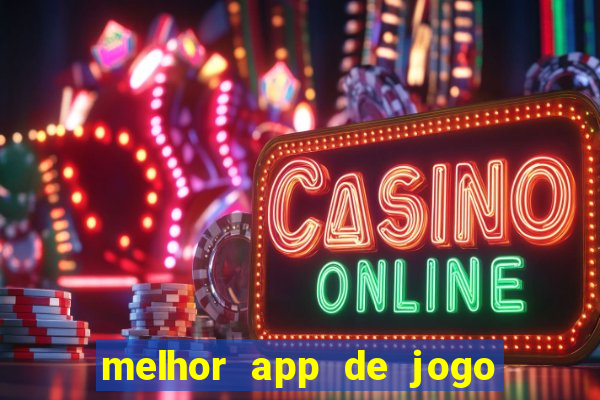 melhor app de jogo para ganhar dinheiro