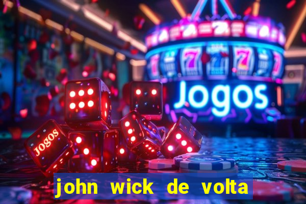 john wick de volta ao jogo download