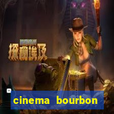 cinema bourbon ipiranga filmes em cartaz