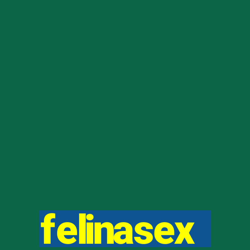 felinasex