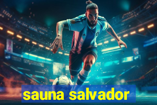 sauna salvador