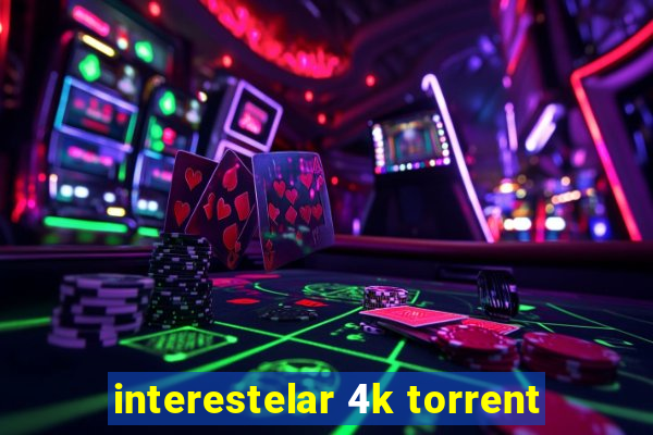 interestelar 4k torrent