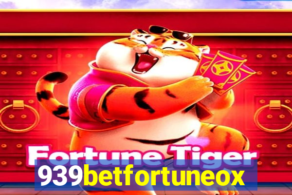 939betfortuneox