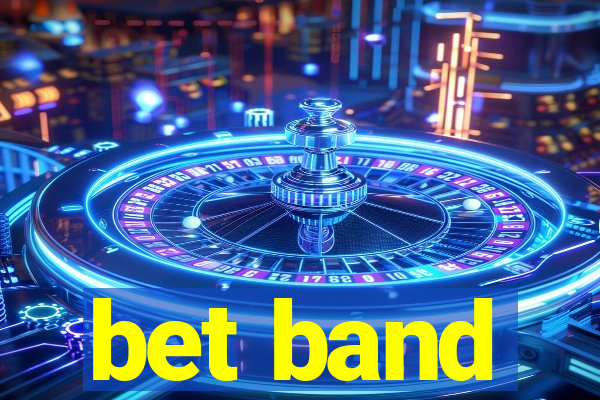 bet band