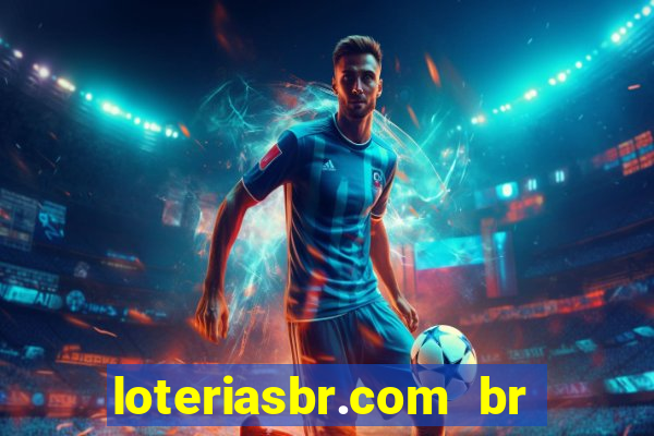 loteriasbr.com br site oficial