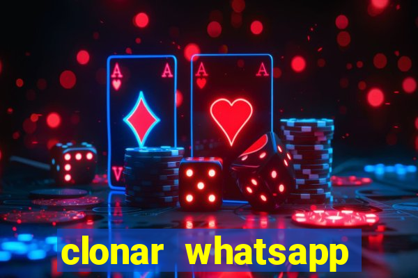 clonar whatsapp pelo email