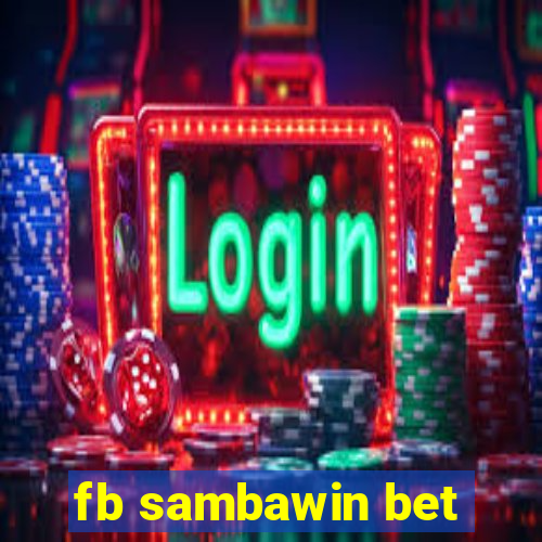 fb sambawin bet