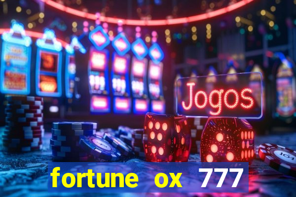 fortune ox 777 fortuna 77