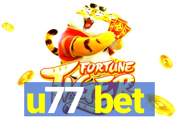 u77 bet