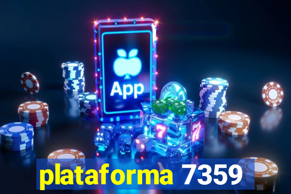 plataforma 7359